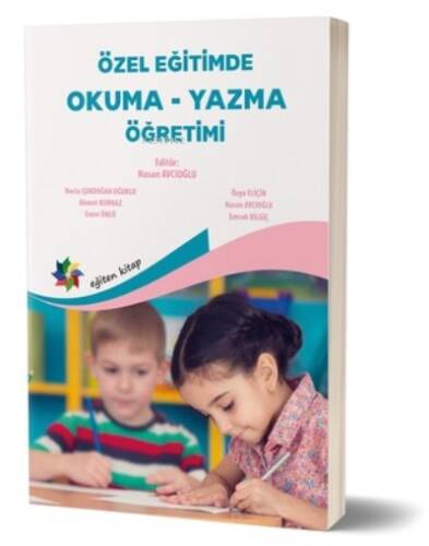 Özel Eğitimde Okuma-Yazma Öğretimi - 1