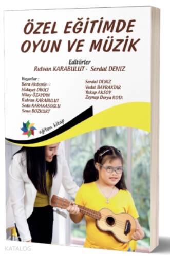 Özel Eğitimde Oyun ve Müzik - 1