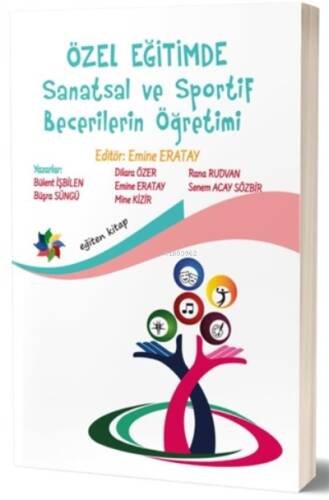 Özel Eğitimde Sanatsal ve Sportif Becerilerin Öğretimi - 1