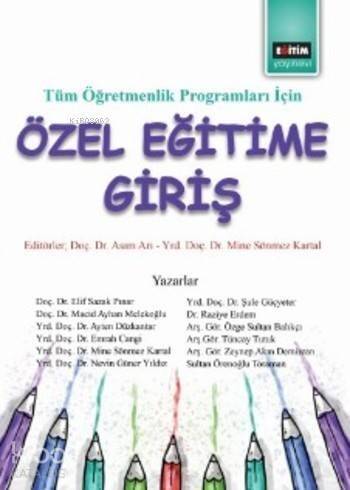 Özel Eğitime Giriş; Tüm Öğretmenlik Programları İçin - 1