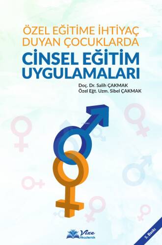 Özel Eğitime İhtiyaç Duyan Çocuklarda Cinsel Eğitim Uygulamaları - 1