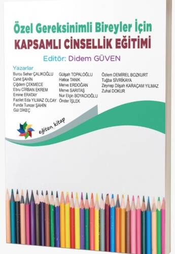 Özel Gereksinimli Bireyler İçin Kapsamlı Cinsellik Eğitimi - 1