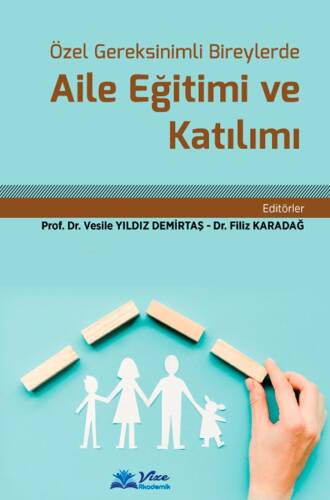 Özel Gereksinimli Bireylerde Aile Eğitimi ve Aile Katılımı - 1