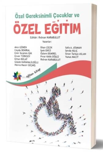 Özel Gereksinimli Çocuklar ve Özel Eğitim - 1