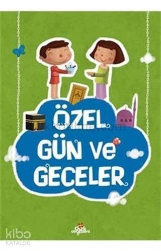 Özel Günler ve Geceler - 1