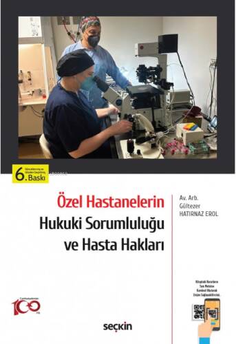 Özel Hastanelerin Hukuki Sorumluluğu ve Hasta Hakları - 1