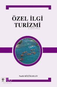 Özel İlgi Turizmi - 1