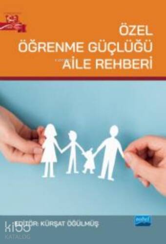 Özel Öğrenme Güçlüğü Aile Rehberi - 1