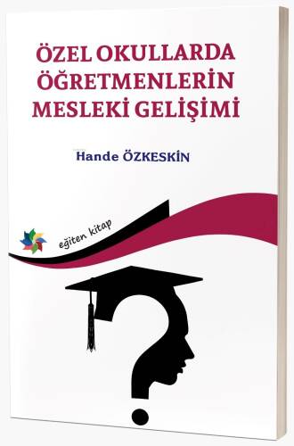 Özel Okullarda Öğretmenlerin Mesleki Gelişimi - 1