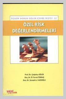 Özel Risk Değerlendirmeleri - 1