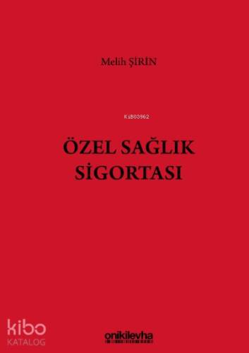 Özel Sağlık Sigortası - 1