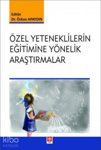 Özel Yeteneklilerin Eğitimine Yönelik Araştırmalar - 1