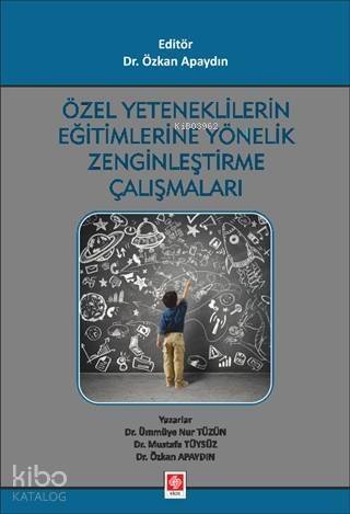 Özel Yeteneklilerin Eğitimlerine Yönelik Zenginleştirme Çalışmaları - 1