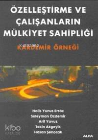 Özelleştirme ve Çalışanların Mülkiyet Sahipliği - 1