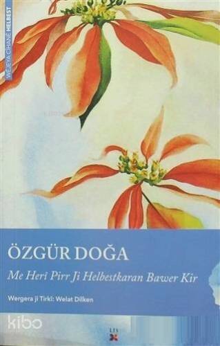 Özgür Doğa Me Heri Pirr Ji Helbestkaran Bawer Kir - 1