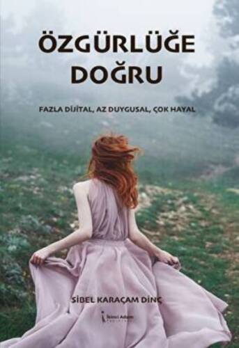 Özgürlüğe Doğru - 1