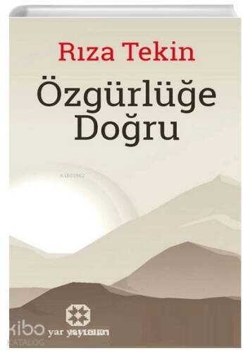 Özgürlüğe Doğru - 1