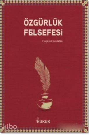 Özgürlük Felsefesi - 1