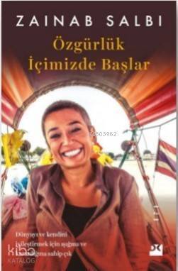 Özgürlük İçimizde Başlar - 1