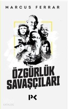 Özgürlük Savaşçıları - 1