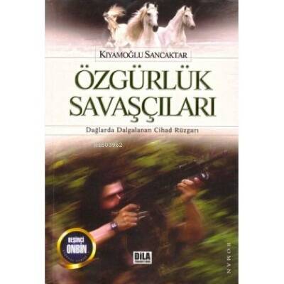 Özgürlük Savaşçıları - 1