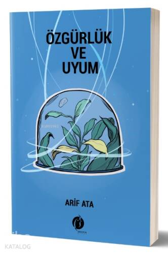 Özgürlük ve Uyum - 1