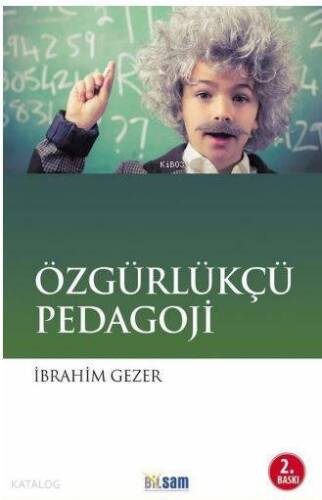 Özgürlükçü Pedagoji - 1