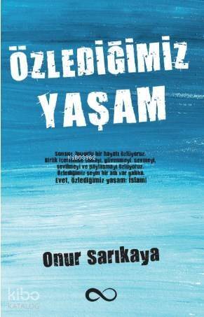 Özlediğimiz Yaşam - 1