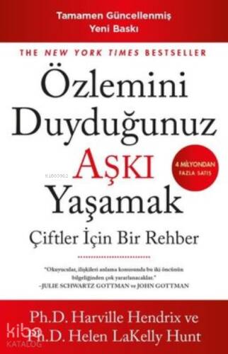 Özlemini Duyduğunuz Aşkı Yaşamak;Çiftler için Bir Rehber - 1