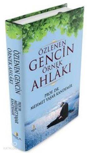 Özlenen Gencin Örnek Ahlakı (Karton Kapak) - 1