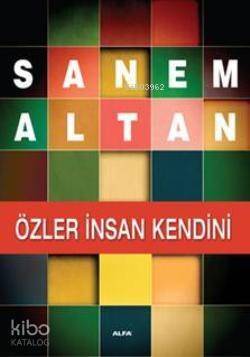 Özler İnsan Kendini - 1