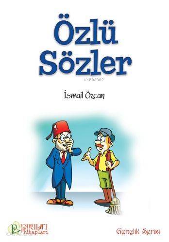 Özlü Sözler - 1