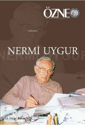 Özne Felsefe Dergisi 22. Kitap - Nermi Uygur - 1