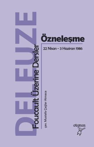 Özneleşme;Foucault Üzerine Dersler - 1