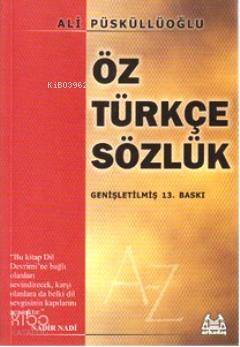 Öztürkçe Sözlük - 1