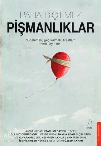 Paha Biçilmez Pişmanlıklar - 1