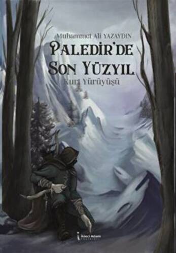 Paledir'de Son Yüzyıl - 1