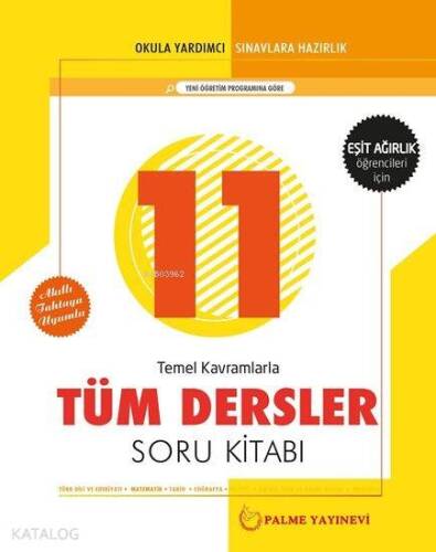 Palme Yayınları 11. Sınıf Tüm Dersler Soru Kitabı (Eşit Ağırlık) Palme - 1