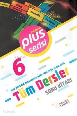 Palme Yayınları 6. Sınıf Tüm Dersler Plus Serisi Soru Kitabı Palme - 1