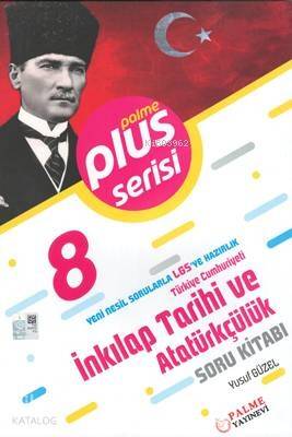 Palme Yayınları 8. Sınıf LGS Plus Serisi T.C. İnkılap Tarihi ve Atatürkçülük Soru Kitabı Palme - 1