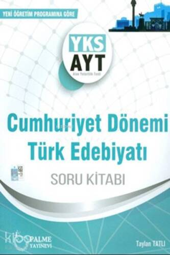 Palme Yayınları AYT Cumhuriyet Dönemi Türk Edebiyatı Soru Kitabı Palme - 1