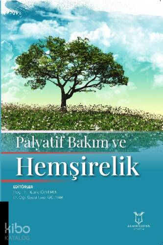 Palyatif Bakım ve Hemşirelik - 1