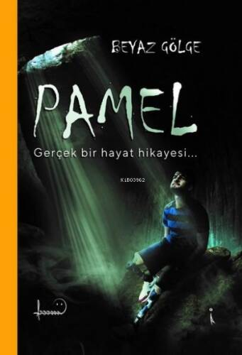 Pamel - Gerçek Bir Hayat Hikayesi - 1