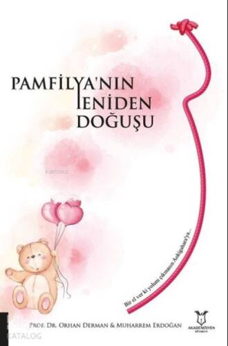 Pamfilya’nın Yeniden Doğuşu - 1