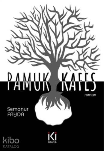 Pamuk Kafes - 1