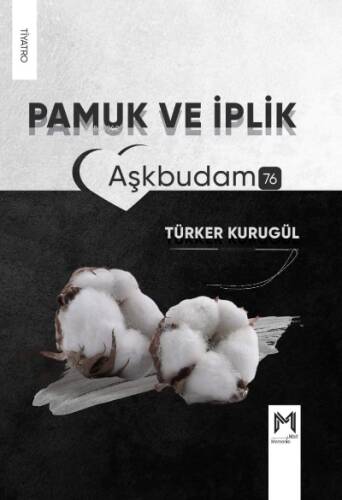 Pamuk Ve İplik - 1