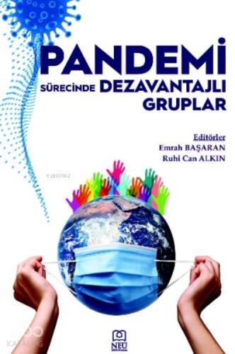 Pandemi Sürecinde Dezavantajlı Gruplar - 1