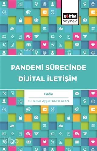 Pandemi Sürecinde Dijital İletişim - 1