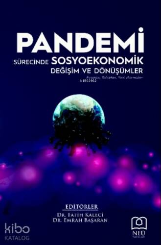 Pandemi Sürecinde Sosyoekonomik Değişim ve Dönüşümler - 1