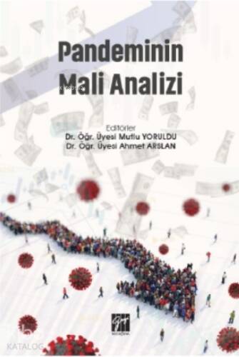 Pandeminin Mali Analizi - 1